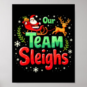 Ons Team Sleddert Kerstmis Kerstman Rendieren Kant Poster
