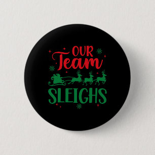 Ons team sleept Kerstman rendieren kantoor  Ronde Button 5,7 Cm