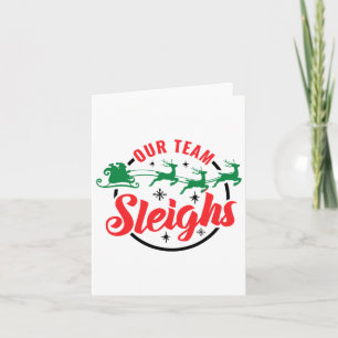 Ons team sleighs Christmas Family Pyjama Xmas Holi Kaart