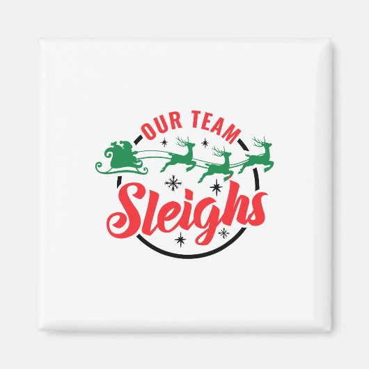 Ons team sleighs Christmas Family Pyjama Xmas Holi Magneet (Voorkant)