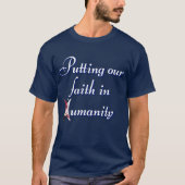 Ons vertrouwen stellen in de mensheid t-shirt (Voorkant)