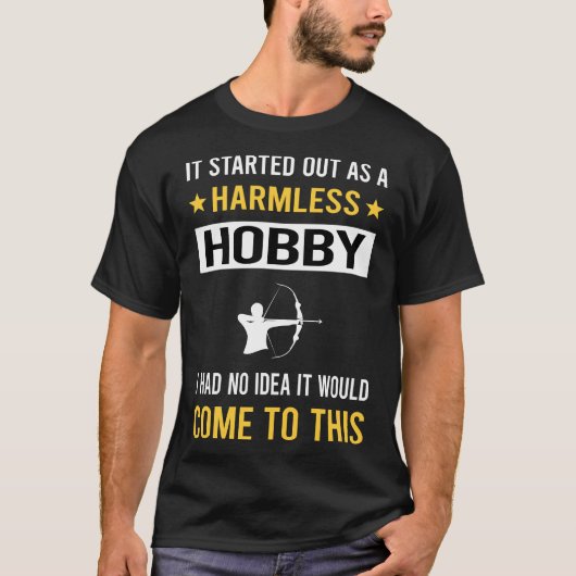 Onschadelijke hobby boogschieten boogschieten pijl t-shirt (Voorkant)