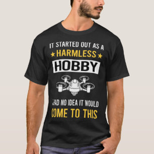 Onschadelijke Hobby Drone Vliegende Drones T-shirt