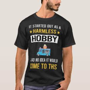 Onschadelijke hobby ijs vrachtwagens t-shirt