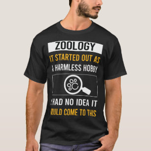 Onschadelijke hobby zoölogie zoöloog t-shirt