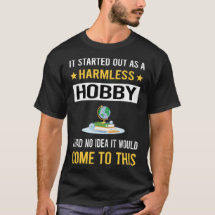 Onschuldige Hobby Geografie T-shirt