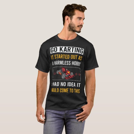 Onschuldige Hobby Go Karting Kart Gokart Go-kart T-shirt (Voorkant volledig)