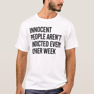 Onschuldige mensen worden niet aangeklaagd t-shirt