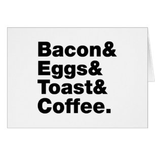 Ontbijt (Bacon & Eggs & Toast & Coffee.) Kaart