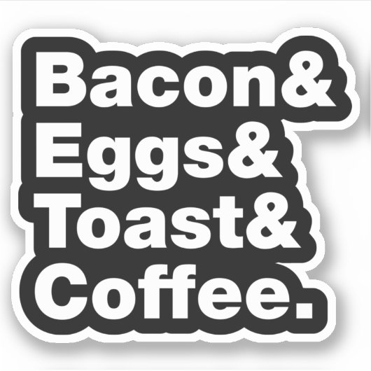Ontbijt (Bacon & Eggs & Toast & Coffee) Sticker (Voorkant)