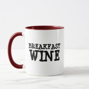 ONTBIJT WIJN GRAPPIGE HUMOR KOFFIE MOK