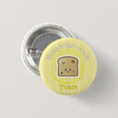 Ontbijttijd - Toast Ronde Button 3,2 Cm (Voorkant /achterkant)