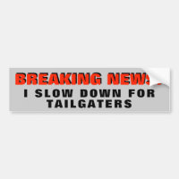 Ontbrekend nieuws: Ik langzamer voor Tailgaters