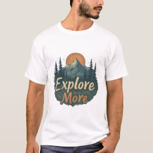 "Ontdek meer – avontuur en Natuur-thema T-shirt