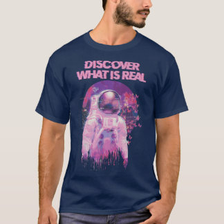 Ontdek wat echt is - Vaporwave Glitchy Astronau T-shirt