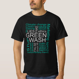 Ontdekking van de 'Greenwash Fake Lies' T-shirt
