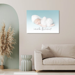 Onthoud dit moment nieuwe babyfoto imitatie canvas print