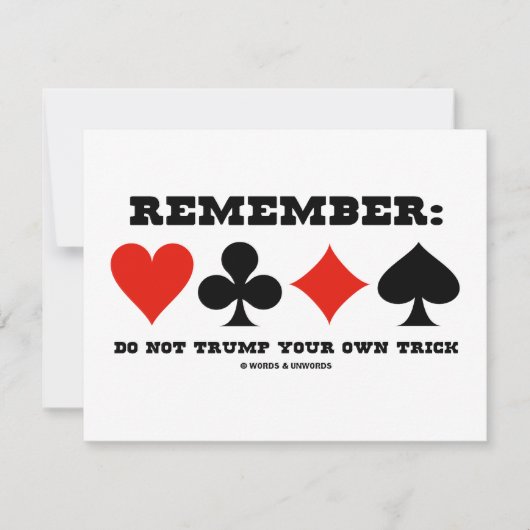 Onthoud: Trump uw eigen brick niet (Bridge) Kaart (Voorkant)