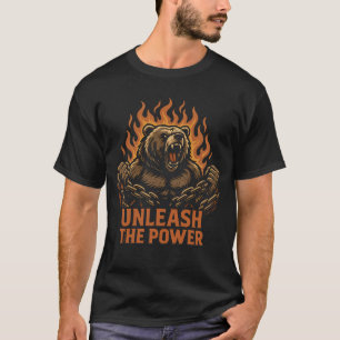 Ontketen de Power Beer T-shirt • Woeste Beest Graf