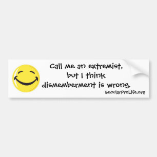 Ontmembering is verkeerd. bumpersticker
