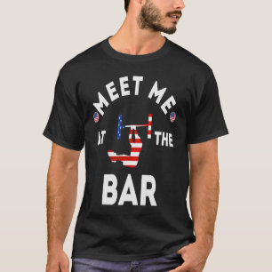 Ontmoet me bij de Bar Gymnastics USA American Spor T-shirt