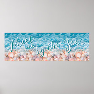 Ontmoet me bij de zeeschelpen en golven poster