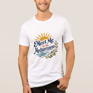 Ontmoet me bij het mediterrane retro grafische T-s Tri-Blend Shirt