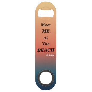 Ontmoet Me Bij Het Strand Zomer Strand Zonsopgang Speed Flessenopener