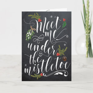 Ontmoet me onder de Mistletoe Christmas Kaart