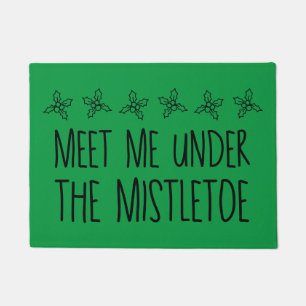 Ontmoet me onder de mistletoe deurmat