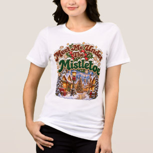 Ontmoet me onder de mistletoe, gezellige wintercab Tri-Blend shirt