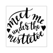 Ontmoet me onder de mistletoe 	rubberstempel (Afrduk)