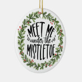 Ontmoet me onder de Mistletoe Waterverf adem Keramisch Ornament (Rechts)