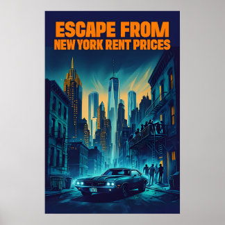 Ontsnapping uit New York huurprijzen - satirisch Poster