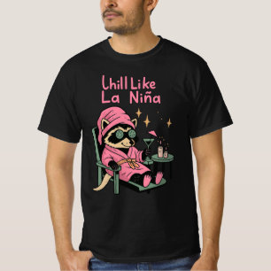Ontspan Als La Niña Wasbeer Grappig Ontspannen D T-shirt