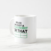 Ontspan dat ik een spreadsheet heb, spreadsheets koffiemok (Voorkant links)