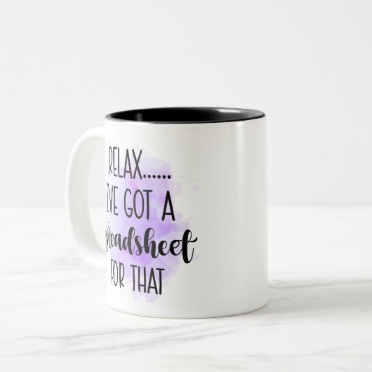 Ontspan dat ik een spreadsheet heb. tweekleurige koffiemok (Voorkant links)
