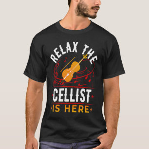 Ontspan de Cellist hier Cello voor musici is T-shirt