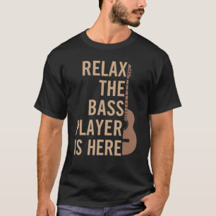 Ontspan de speler van de Bass hier gitarist Instru T-shirt