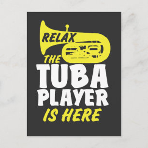 Ontspan de Tuba Player hier - grappige muzikant Briefkaart