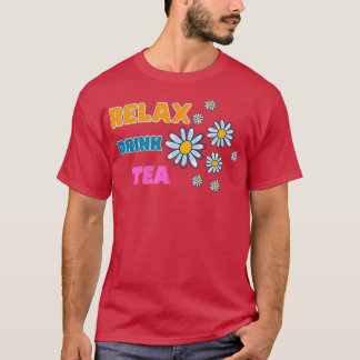 Ontspan drink thee 1 t-shirt
