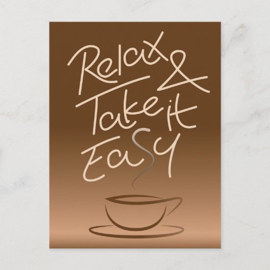 Ontspan en maak het gemakkelijk briefkaart (Voorkant)