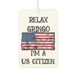 Ontspan Gringo Ik Ben Een Amerikaans Burger Luchtverfrisser