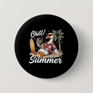 Ontspan het is zomer Ganzen Ronde Button 5,7 Cm