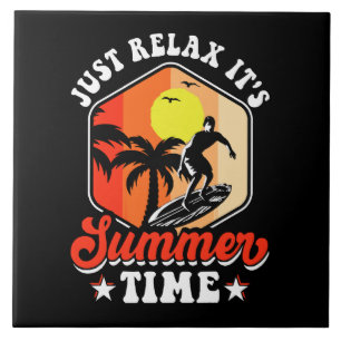 Ontspan Het Is ZomerTijd Tegeltje