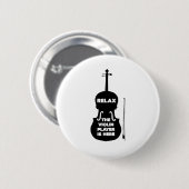 Ontspan hier de Violin Player Ronde Button 5,7 Cm (Voorkant /achterkant)