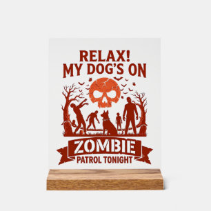 Ontspan Honden Zombie Patrouille Vanavond Hallowee Acryl Bord