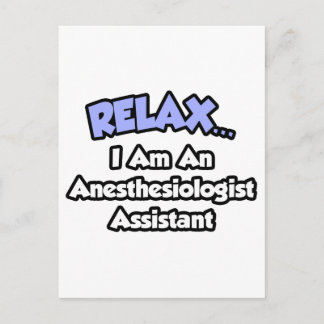 Ontspan.. Ik ben assistent anesthesist Briefkaart