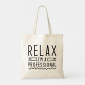 Ontspan ik ben een professional tote bag (Achterkant)