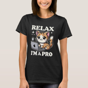 Ontspan, ik ben een professionele IT kat tech supp T-shirt